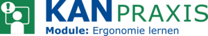 Logo KAN-Praxis Module: Ergonomie lernen