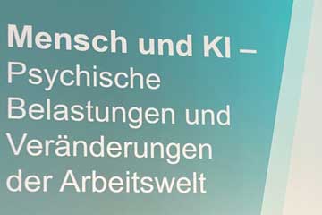 Hinweis auf die Veranstaltung: Mensch und KI - Psychische Belastungen und Veränderungen der Arbeitswelt.. Klick öffnet die Seite DFP 2026: „Mensch und KI – Psychische Belastung und Veränderungen der Arbeitswelt“