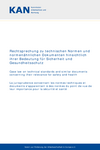 KAN-Studie Rechtsprechung zu technischen Normen und normenähnlichen Dokumenten hinsichtlich ihrer Bedeutung für Sicherheit und Gesundheitsschutz