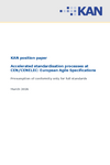 KAN position paper: Accelerated standardisation processes at CEN/CENELEC: European Agile Specifications