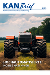 Cover KANBrief 4/25, Titel Hochautomatisierte mobile Maschinen