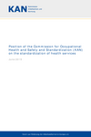 KAN position on the standardization of health services